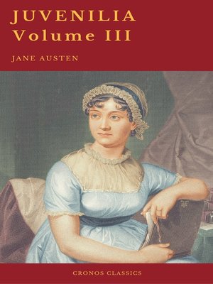 cover image of Juvenilia – Volume III (Cronos Classics)